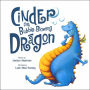 Cinder the Bubble-Blowing Dragon