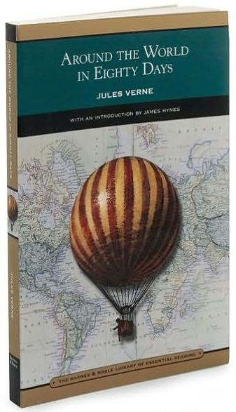 Around the World in Eighty Days (Barnes & Noble Library of Essential Reading)