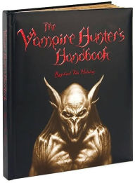 The Vampire Hunter's Handbook