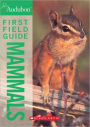 Audubon First Field Guides: Mammals