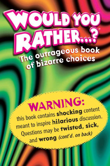 Zobmondo!! You Gotta Be Kidding The Crazy Game Of Would You Rather For Kids  Strategy & War Games Board Game - You Gotta Be Kidding The Crazy Game Of  Would You Rather