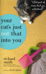 Your Cat's Just Not That Into You: