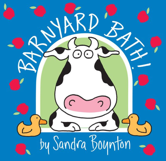Barnyard Bath! by Sandra Boynton, Paperback Barnes & Noble®