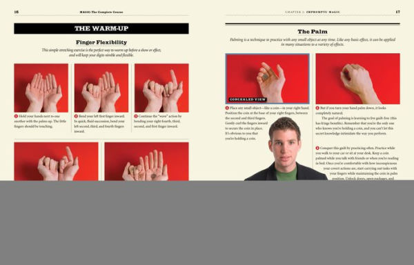 Magic: The Complete Course: How to Perform Over 100 Amazing Effects, with 500 Full-Color How-to Photographs