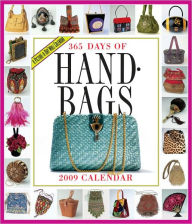 2009 365 Handbags Wall Calendar