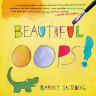 Title: Beautiful Oops!, Author: Barney Saltzberg