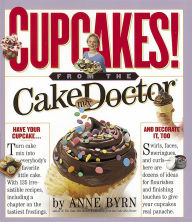 Title: Cupcakes!: From the Cake Mix Doctor, Author: Anne Byrn