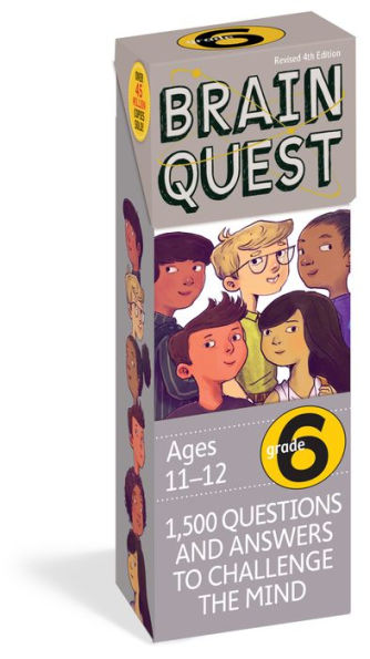 Brain Quest 6th Grade Q&A Cards: 1,500 Questions and Answers to Challenge the Mind. Curriculum-based! Teacher-approved!