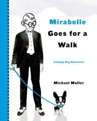 Mirabelle Goes for a Walk