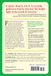 Alternative view 8 of The Recovery Book: Answers to All Your Questions About Addiction and Alcoholism and Finding Health and Happiness in Sobriety