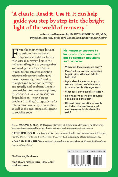 The Recovery Book: Answers to All Your Questions About Addiction and Alcoholism and Finding Health and Happiness in Sobriety
