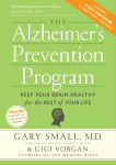 Alternative view 1 of The Alzheimer's Prevention Program: Keep Your Brain Healthy for the Rest of Your Life