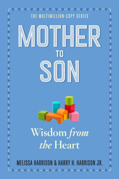 Mother to Son, Revised Edition: Shared Wisdom from the Heart