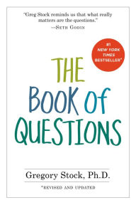 Title: The Book of Questions: Revised and Updated, Author: Gregory Stock