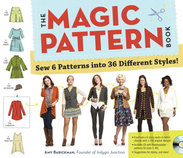 The Magic Pattern Book: Sew 6 Patterns into 36 Different Styles!