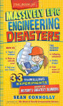 Alternative view 1 of The Book of Massively Epic Engineering Disasters: 33 Thrilling Experiments Based on History's Greatest Blunders