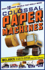 Colossal Paper Machines