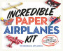 Incredible Paper Airplanes