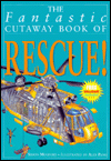 Fantastic Cutaway Book of Rescue