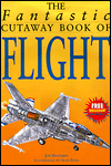 Fantastic Cutaway Book of Flight