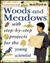 Woods and Meadows