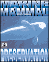 Marine Mammal Preservation