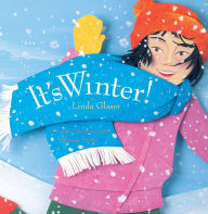 Title: It's Winter! (Celebrate the Seasons Series), Author: Linda Glaser
