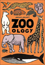 Title: Zoo - ology, Author: Joelle Jolivet