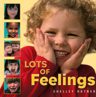 Title: Lots of Feelings, Author: Shelley Rotner