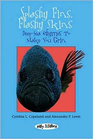 Splashy Fins, Flashy Skin, Deep-Sea Rymes