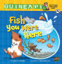 Fish You Were Here (Guinea Pig, Pet Shop Private Eye Series #4)