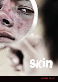 Skin (Night Fall Series #2)