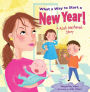 What a Way to Start a New Year!: A Rosh Hashanah Story