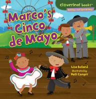Title: Marco's Cinco de Mayo, Author: Lisa Bullard