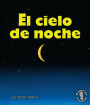 El cielo de noche (The Night Sky)