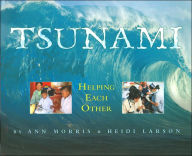 Tsunami: Helping Each Other