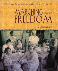 Marching Toward Freedom