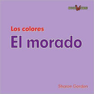 Title: El Morado, Author: Sharon Gordon