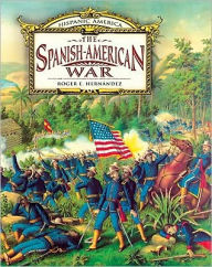 Title: The Spanish-American War, Author: Roger E. Hernandez