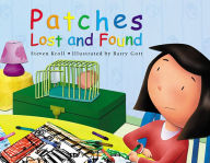 Title: Patches Lost and Found, Author: Steven Kroll