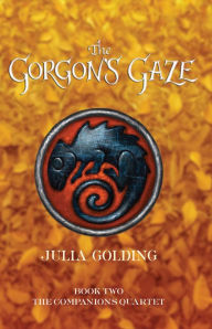 The Gorgon's Gaze: Companion Quatet Book Two