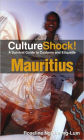 Culture Shock! Mauritius: A Survival Guide to Customs and Etiquette