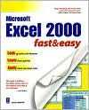 Excel 2000 Fast and Easy