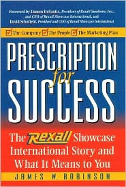 Prescription for Success: The Rexall Showcase Story And What It Means to You