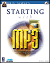 Kris Jamsa's Starting with MP3