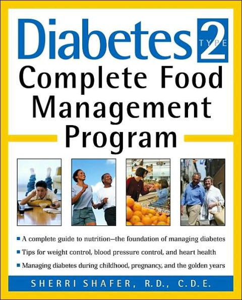 Diabetes Type 2: Complete Food Management Program