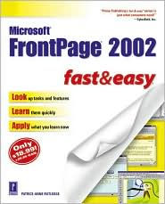 Microsoft FrontPage 2002 Fast and Easy