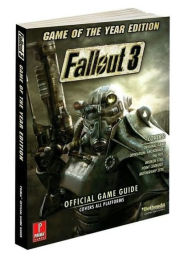 Fallout 3 Game of the Year Edition: Prima Official Game Guide