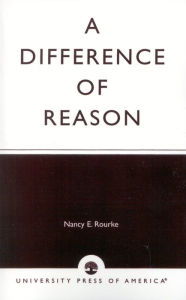 Title: A Difference of Reason, Author: Nancy E. Rourke