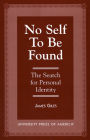 No Self to be Found: The Search for Personal Identity